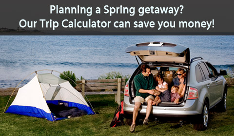 Planning a Spring Getaway? Our Trip Calculator can save you money!